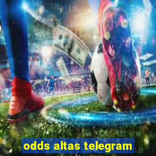 odds altas telegram